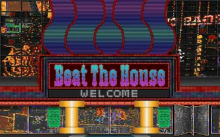 Beat the House