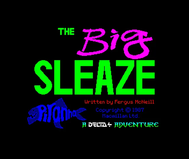 Big Sleaze, The (Part 3 of 3)