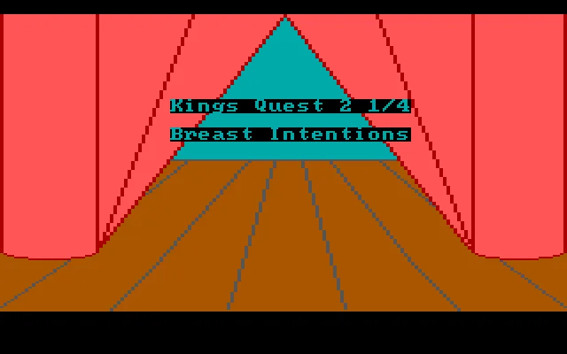 King's Quest 2¼: Breast Intentions