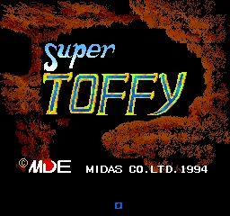 Super Toffy
