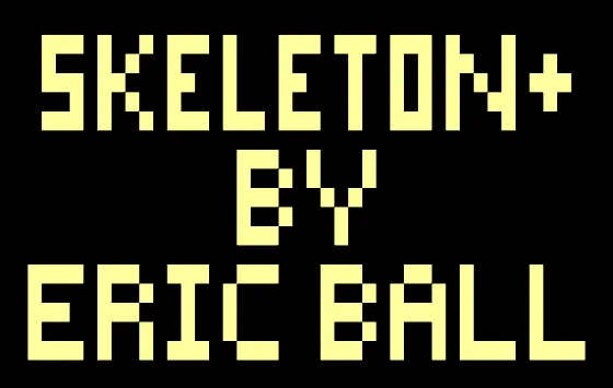 Skeleton+ (2003) (Eric Ball)
